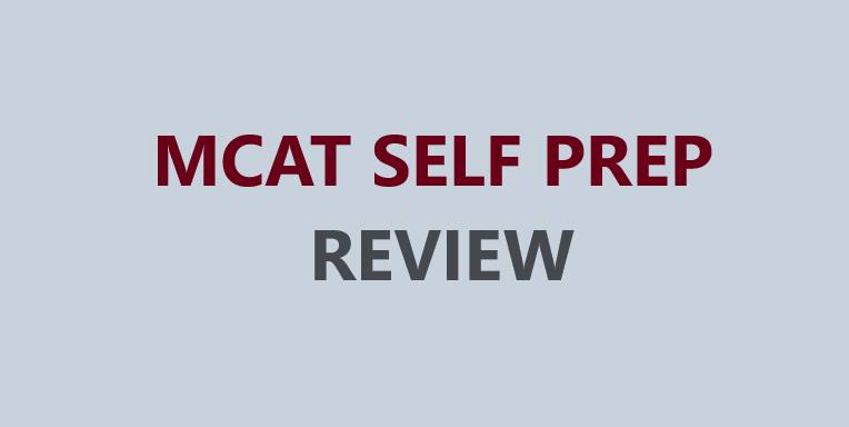 MCAT Self Prep Review