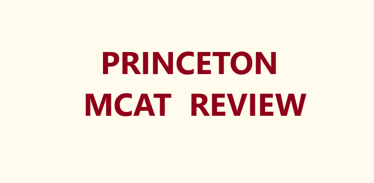 Princeton MCAT Review